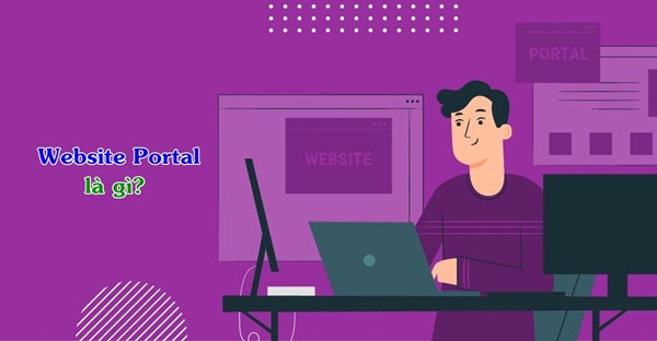 Website portal là gì?